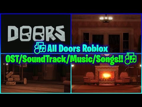 🎶All Doors Roblox OST/SoundTrack/Music/Songs!!🎶