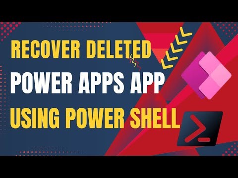 Restore Deleted Power Apps - Easy Recovery Methods | Recover Deleted Power Apps with PowerShell