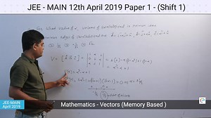JEE Main 12th April 2019 (Shift 1), Maths: Vectors, Solutions & Analysis by Experts Remember a question that came in the JEE Main today? Send memory-based questions asked in the paper to Embibe at 09353101144 and get a chance to win Amazon Vouchers*. Also, get a detailed analysis and solutions of the questions by top teachers for JEE Main April 2019. *T&C Apply: http://bit.ly/tncjeemain Please click on the link below for our analysis and solution for the physics and chemistry section: https://ww
