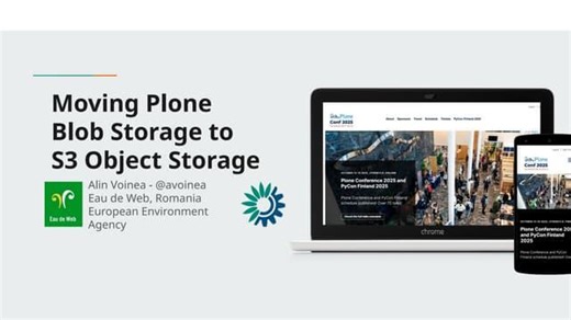 Moving Plone Blob Storage to S3 Object Storage - Plone Conference 2025 | Alin Voinea