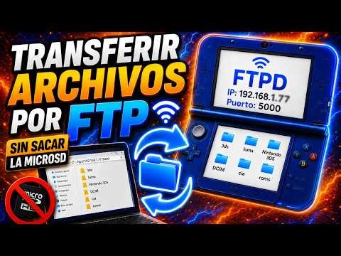OLVÍDATE DE SACAR LA SD!🤯 Transfiere archivos en Nintendo 3DS por FTPD🔁