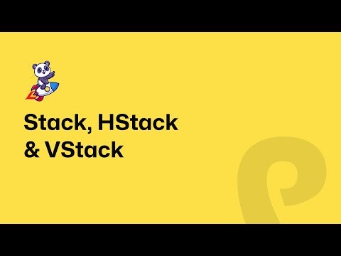 Stack, HStack and VStack