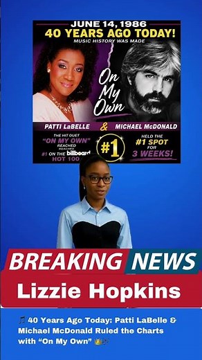 🎵 40 Years Ago Today: Patti LaBelle & Michael McDonald Ruled the Charts with “On My Own” 👑🎶