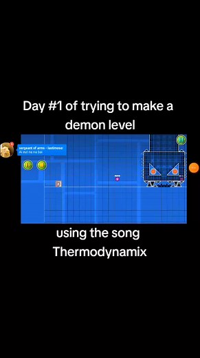 Exploring Geometry Dash: Thermodynamix Level Creation Day 1