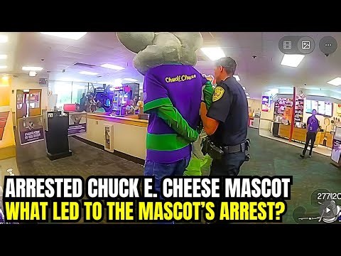 Police Arrest Chuck E. Cheese Mascot — Bodycam Tells the Full Story