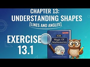 Class 7 ICSE Maths Ch 13 | Understanding Shapes | Exercise 13.1 Solutions Together With