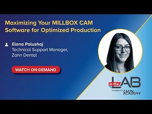 On-Demand Webinar: Maximizing Your MILLBOX CAM Software for Optimized Production