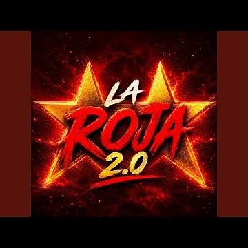 La Roja 2.0