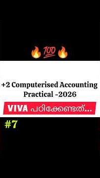Part-7| Viva Questions ||Plus two||Computerised Accounting Practical 2026#caspractical