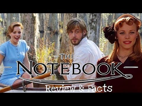 The notebok 2004 Full English Movie | Ryan Gosling, Rachel McAdams, Jamer | Review & Facts