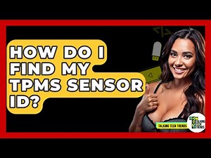 How Do I Find My TPMS Sensor ID? - Talking Tech Trends
