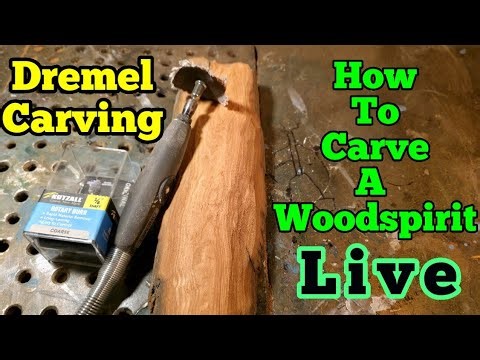 How to carve a Woodspirit with Dremel- Live