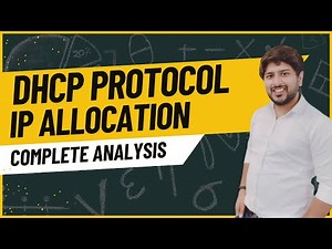 29. DHCP Protocol | Dynamic Host Configuration Protocol and Packet Flow Explained