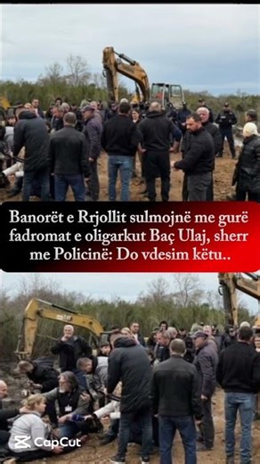 Banorët e Rrjollit sulmojnë me gurë fadromat e oligarkut Baç Ulaj, sherr me Policinë: Do vdesim këtu