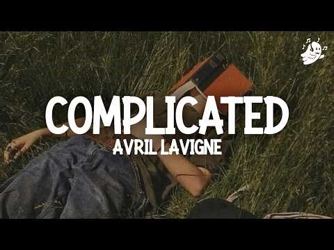 Avril Lavigne - Complicated (Lyrics)