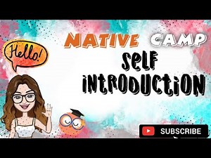 Native Camp Self Introduction