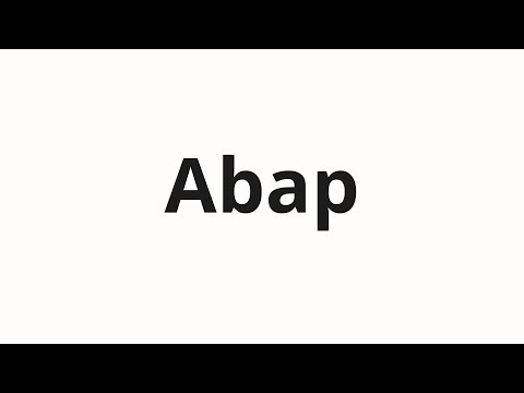 How to pronounce Abap