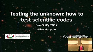 Testing the unknown: how to test scientific codes