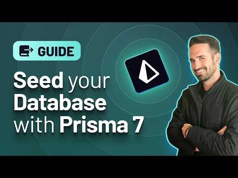 How to Seed Your Database with Prisma ORM 7
