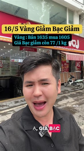 Cập nhật giá vàng buổi trưa ngày 16 tháng 5, giá vàng hôm nay giảm còn 1635 bán ra, giá bạc giảm thậm tệ còn 77 khoai/1kg . Chờ đón nhịp điều chỉnh mới vào tuần sau#xuhuong #nghiayeuvietnam #tiktok #vang #xuhuongtiktok