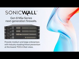 SonicWall Gen 8 NSa Series Next-Generation Firewalls