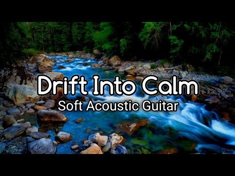 Let Your Stress Melt Away | Relaxing Acoustic Guitar for Sleep & Deep Calm