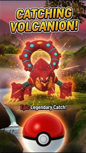 I FINALLY Got Volcanion 😱 (First Catch!) #shorts #pokemongo