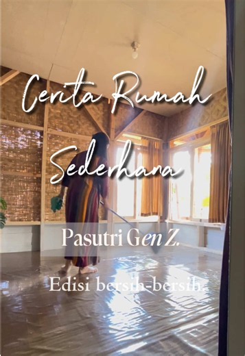 Kegiatan Rutin di Rumah Sederhana: Tips & Cerita Rumah Panggung