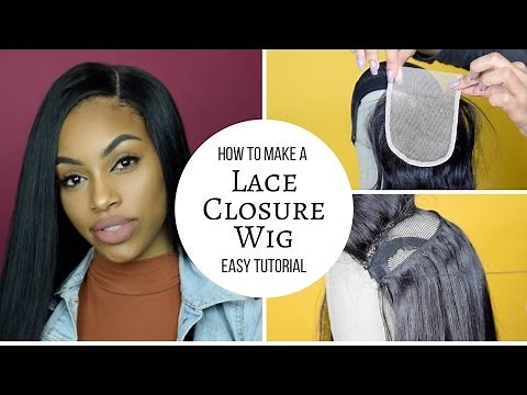 Tutorial: How To Make a Full Lace Closure Wig (Beginner Friendly)
