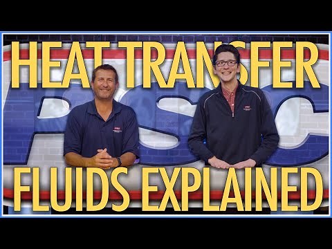Heat Transfer Fluids Explained | Petroleum Service Company