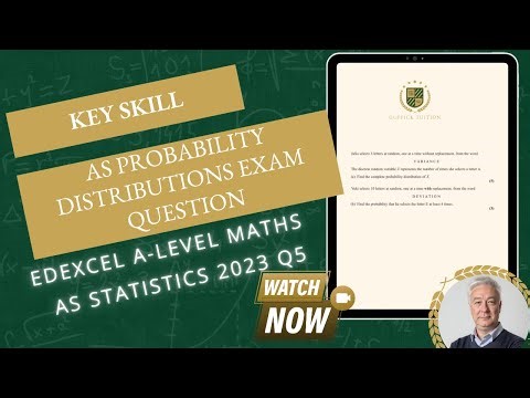 Tricky Statistical Distributions exam question (AS Edexcel Stats 2023 Q5)
