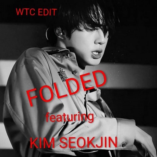 JIN FANFIC featuring the song FOLDED #bts #jin #arirang #btsworldtour #kpop