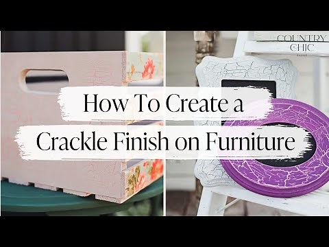 How To Create a Crackled Paint Finish on Furniture | Crackle Medium Tutorial | Country Chic Paint