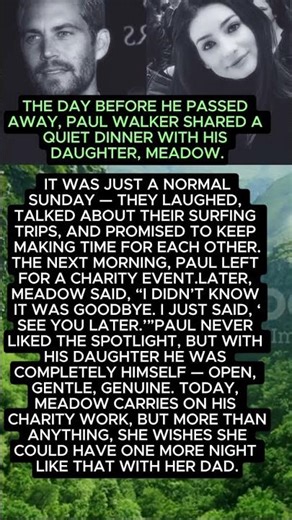 “Paul Walker’s Last Evening With His Daughter”