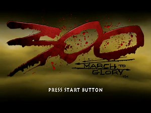 300 - March to Glory