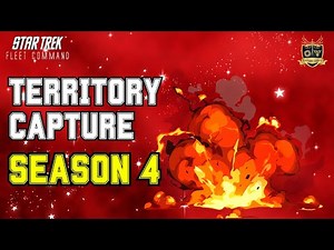 Territory Capture Season 4 | How to Play Star Trek Fleet Command | Outside Views STFC
