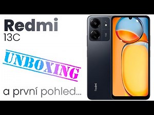 Xiaomi Redmi 13C - Unboxing a první pohled