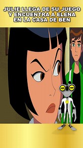 JULIE LLEGA DE SU JUEGO Y ENCEUNTRA A ELENA EN LA CASA DE BEN😱😱 #ben10 #ben10alienforce #ben10000 #Ben10Reboot | Materia Gris - 98