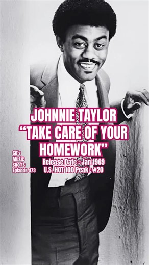 Johnnie Taylor “Take Care Of Your Homework” #60s #60smusic #johnnietaylor