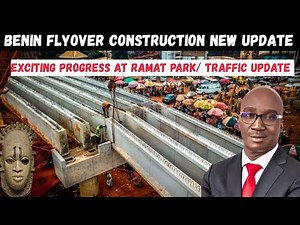 Benin City Traffic Update At RAMAT PARK | New FLYOVER Progress & ROAD Infrastructure Impact”