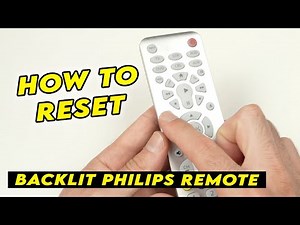 How to Factory Reset Your Philips Backlit Remote Control