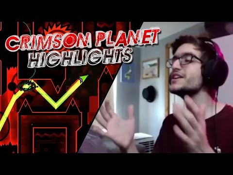 Crimson Planet Stream Highlights! | Geometry Dash