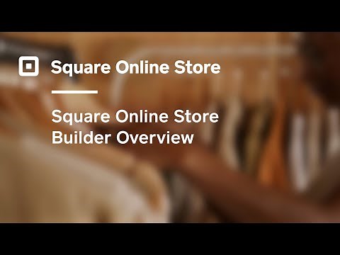 Square Online Store - Website Builder 101 for Retail
