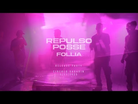 Follia - Prospettive Ep Live al Circolo Gagarin - Repulso posse