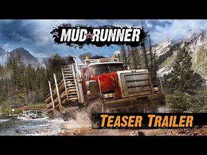 Spintires: MudRunner – American Wilds Edition : une édition ultime du jeu de course boueux annoncée et datée, même sur Switch