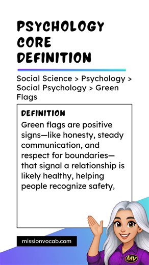 Green Flags: Definition & Examples