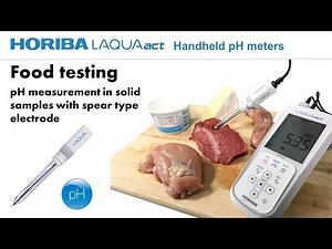 Meat pH testing with HORIBA Meter LAQUAact PH-110