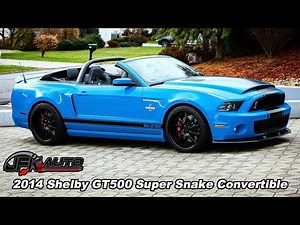 800 + Horsepower Grabber Blue 2014 Ford Mustang Shelby GT500 Super Snake Convertible - JFK Auto
