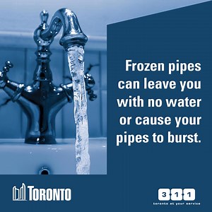 Frozen pipes can leave you with no water or cause your pipes to burst. Get tips to protect your home. | City of Toronto