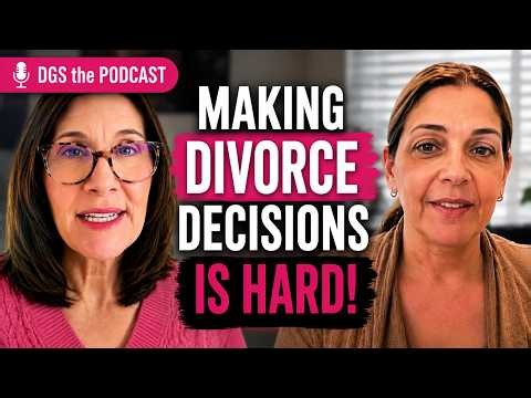 How to Make Better Decisions During Divorce (Even When You're Overwhelmed)